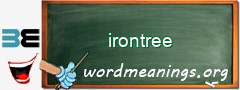 WordMeaning blackboard for irontree